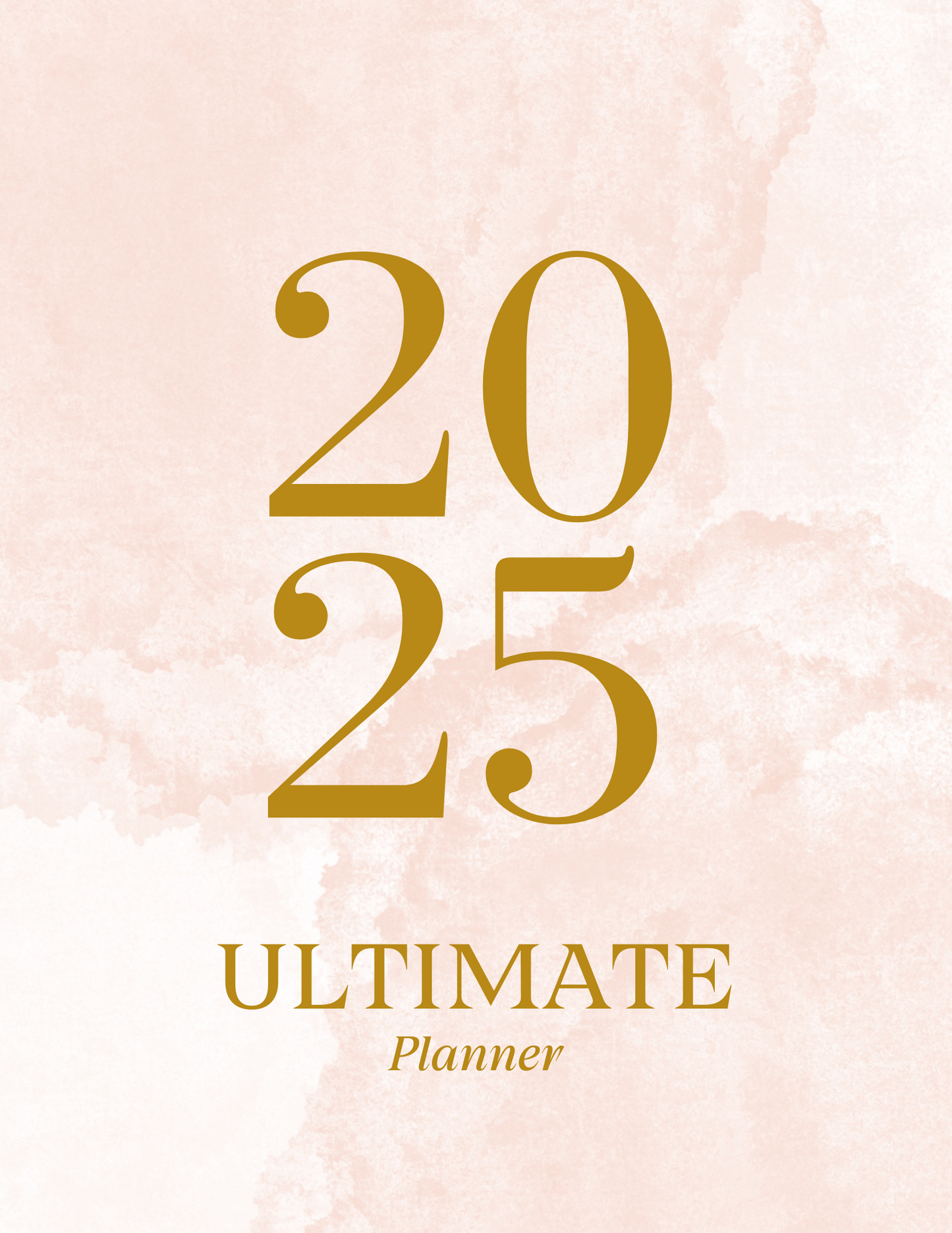 The Ultimate 2025 Life Planner: Plan, Organize, and Achieve Your Best Year Yet